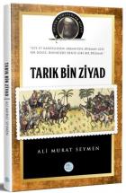 Büyük Komutanlar Dizisi - Tarık Bin Ziyad