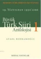 Büyük Türk Şiiri Antolojisi 1