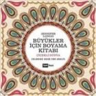 Büyükler İçin Boyama Kitabı-Çiçekli Dünya