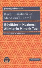 Büyüklerin Hazinesi Alimlerin Mihenk Taşı