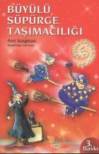 Büyülü Küçük Kitaplar-5: Büyülü Süpürge Taşımacılığı
