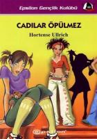 Cadılar Öpülmez