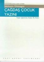 Çağdaş Çocuk Yazını Yazın Eğitimine Atılan İlk Adım