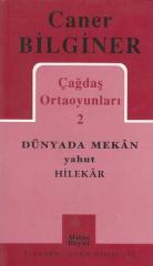 Çağdaş Ortaoyunları 2 Dünyada Mekan Yahut Hilekar (158)