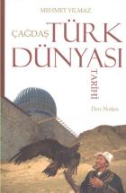 Çağdaş Türk Dünyası Tarihi Ders Notları