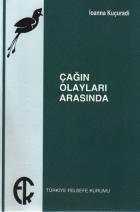 Çağın Olayları Arasında