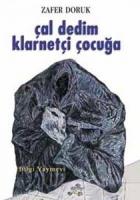 Çal Dedim Klarnetçi Çocuğa