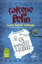 Çalçene Pelin-Sanal Hayata Merhaba