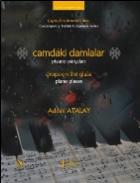 Camdaki Damlalar-Piyano Parçaları