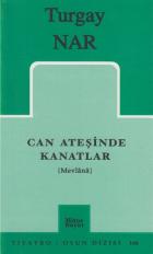 Can Ateşinde Kanatlar