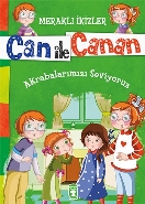 Can İle Canan-Akrabalarımızı Seviyoruz