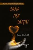 Cana Aşk Düştü