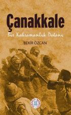 Çanakkale (Bir Kahramanlık Destanı)