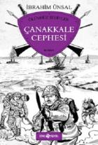 Çanakkale Cephesi - Ölümsüz Şehitler