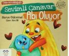 Canavar Kardeşler 1 Sevimli Canavar Abi Oluyor