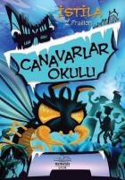 Canavarlar Okulu-İstila (Ciltli)