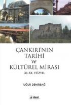 Çankırı'nın Tarihi ve Kültürel Mirası