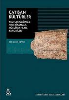 Çatışan Kültürler Keşifler Çağında Hıristiyanlar Müslümanlar, Yahudiler