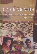 Çaykarada Gugar İle Kuskarların İzinden