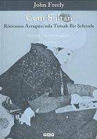 Cem Sultan  Rönesans Avrupası’nda Tutsak Bir Şehzade