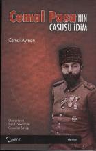 Cemal Paşa'nın Casus İdim