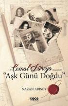 Cemal Süreya-Aşk Günü Doğdu