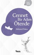 Cennet Bir Adım Ötende: Nur Dede Anlatıyor-3