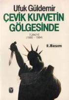 Çevik Kuvvetin Gölgesinde