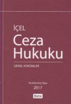 Ceza Hukuku Genel Hükümler - Kayıhan İÇEL