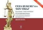 Ceza Hukukunda - Son Viraj