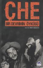 Che Bir Devrimin Öyküsü