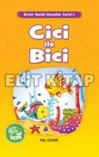 Cici ile Bici