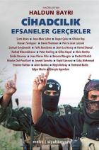 Cihadcılık-Efsaneler Gerçekler