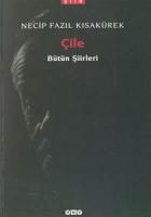 Çile - Bütün Şiirleri