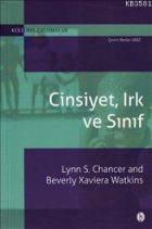 Cinsiyet, Irk ve Sınıf