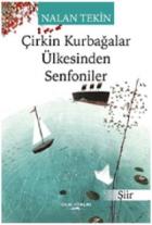 Çirkin Kurbağalar Ülkesinden Senfoniler