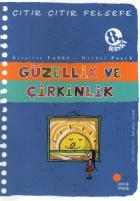 Çıtır Çıtır Felsefe-05: Güzellik ve Çirkinlik