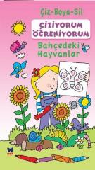 Çiziyorum Öğreniyorum-Bahçedeki Hayvanlar