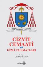 Cizvit Cemaati ve Gizli Talimatları