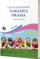 Çocuk Eğitiminde Yaratıcı Drama