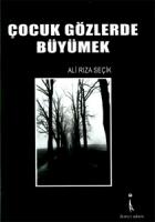 Çocuk Gözlerde Büyümek
