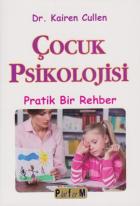 Çocuk Psikolojisi-Pratik Bir Rehber