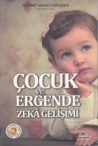 Çocuk ve Ergende Zeka Gelişimi