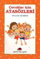 Çocuklar İçin Atasözleri