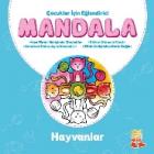 Çocuklar İçin Eğlendirici Mandala 1 Hayvanlar