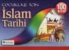 Çocuklar İçin İslam Tarihi (100 Kitap)