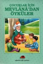 Çocuklar İçin Mevlana'dan Öyküler