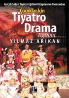 Çocuklar İçin Tiyatro ve Drama Eğitim