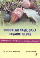 Çocuklar Nasıl Daha Başarılı Olur