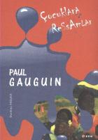 Çocuklara Ressamlar-Paul Gauguin